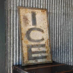 Aged "Ice" Sign